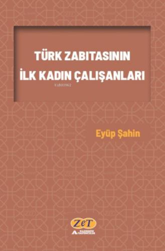 Türk Zabıtasının İlk Kadın Çalışanları  Frontansicht 1