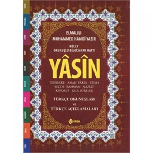 Yasin, Tebareke, Amme Türkçe Okunuş ve Mealleri (Cami Boy, Fihristli, Renkli)  Frontansicht 1