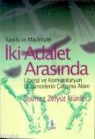 İki Adalet Arasında -liberal ve Komuniteryan Düşüncelerin Çatışma Alan  Frontansicht 1