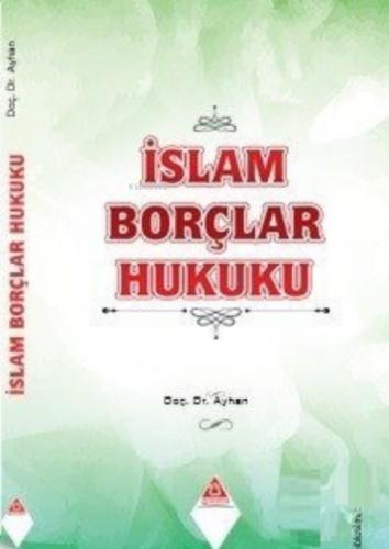 İslam Borçlar Hukuku  Frontansicht 1