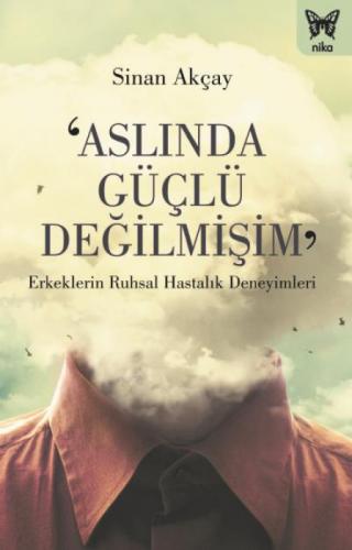 Aslında Güçlü Değilmişim  Frontansicht 1