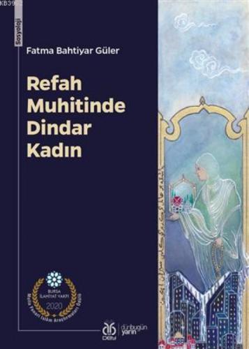 Refah Muhitinde Dindar Kadın  Frontansicht 1
