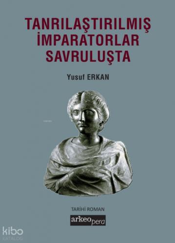 Tanrılaştırılmış İmparatorlar Savruluşta  Frontansicht 1