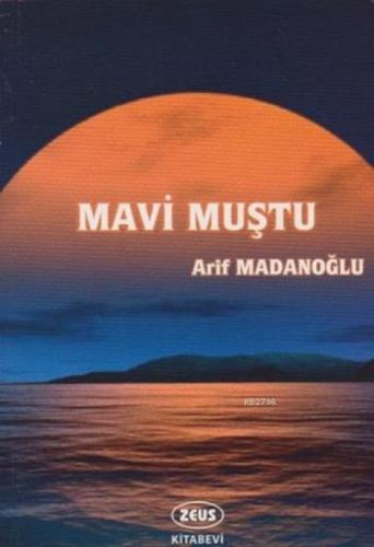 Mavi Muştu  Frontansicht 1