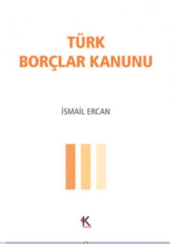 Türk Borçlar Kanunu  Frontansicht 1