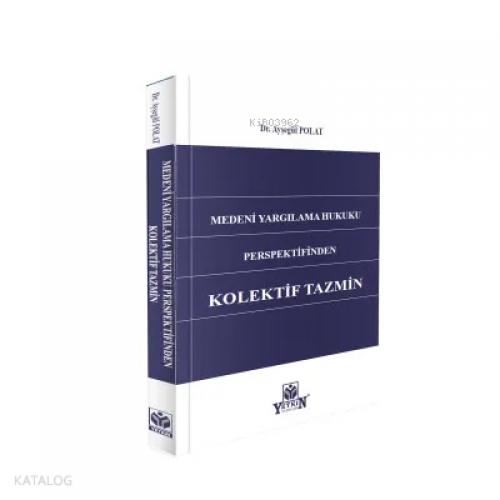 Medeni Yargılama Hukuku Perspektifinden Kolektif Tazmin  Frontansicht 1