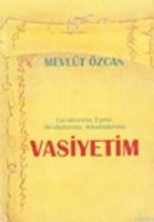 Vasiyetim  Frontansicht 1