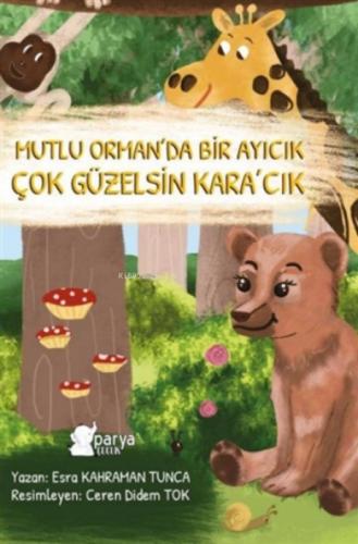 Mutlu Orman'da Bir Ayıcık Çok Güzelsin Kara'cık  Frontansicht 1