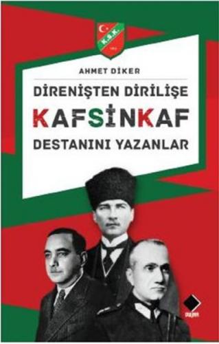 Direnişten Dirilişe Kafsinkaf Destanını Yazanlar  Frontansicht 1