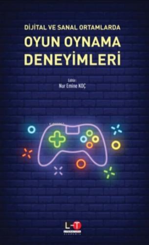 Dijital ve Sanal Ortamlarda Oyun Oynama Deneyimleri  Frontansicht 1