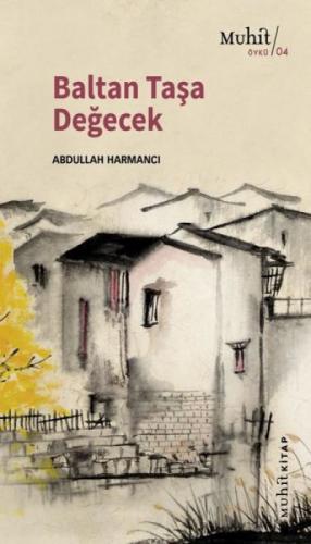 Baltan Taşa Değecek  Frontansicht 1
