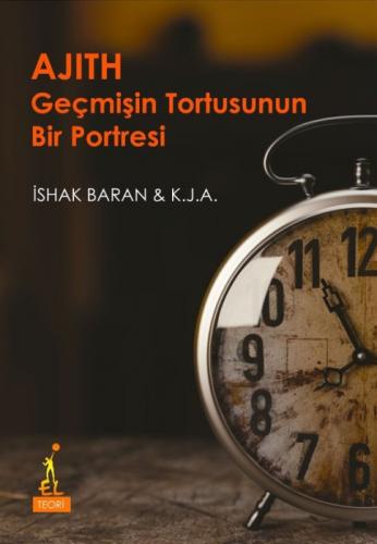 Ajith Geçmişin Tortusunun Bir Portresi  Frontansicht 1