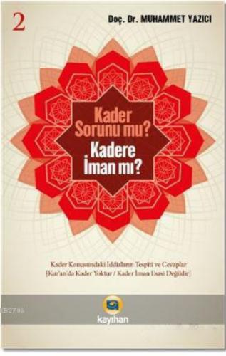 Kader Sorunu Mu? Kadere İman Mı? 2  Frontansicht 1