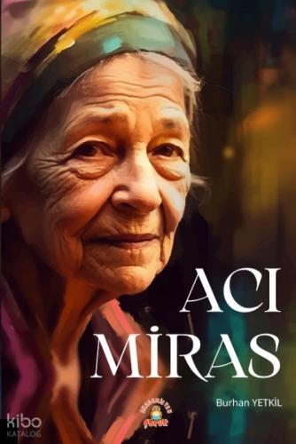 Acı Miras  Frontansicht 1