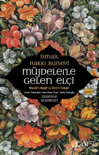 Müjdelerle Gelen Elçi - Meciül Beşir Li Eclit Tebşir  Frontansicht 1
