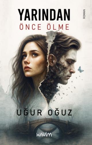 Yarından Önce Ölme  Frontansicht 1