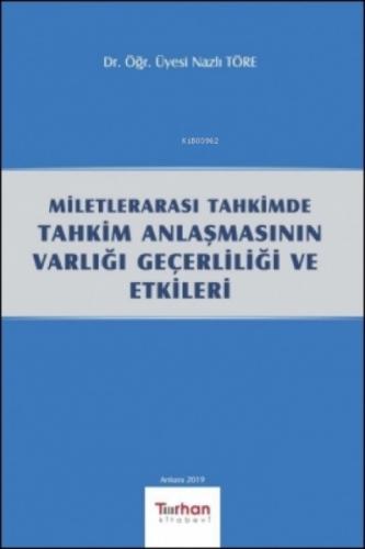 Milletlerarası Tahkimde Tahkim Anlaşmasının Varlığı Geçerliliği ve Etkileri  Frontansicht 1