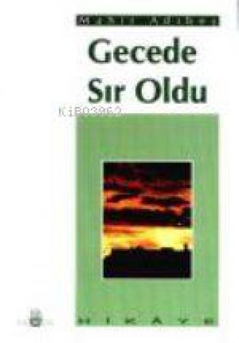 Gecede Sır Oldu  Frontansicht 1