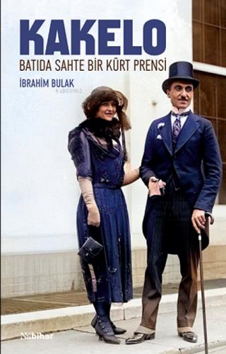 Kakelo - Batıda Sahte Bir Kürt Prensi  Frontansicht 1