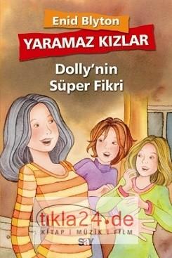 Yaramaz Kızlar 2 - Dolly'nin Süper Fikri  Frontansicht 1