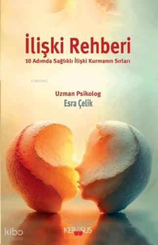 İlişki Rehberi - 10 Adımda Sağlıklı İlişki Kurmanın Sırları  Frontansicht 1