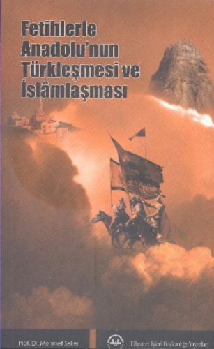 Fetihlerle Anadolu'nun Türkleşmesi ve İslamlaşması  Frontansicht 1