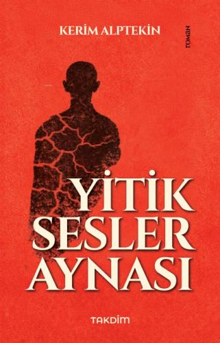 Yitik Sesler Aynası  Frontansicht 1