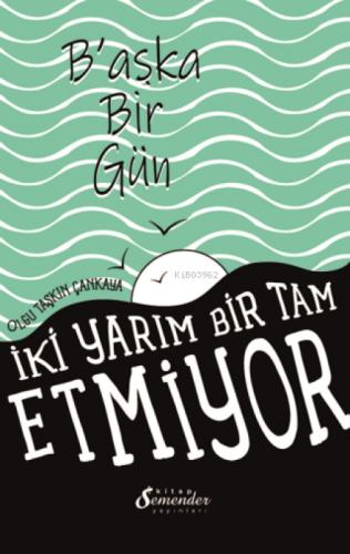 Başka Bir Gün  Frontansicht 1