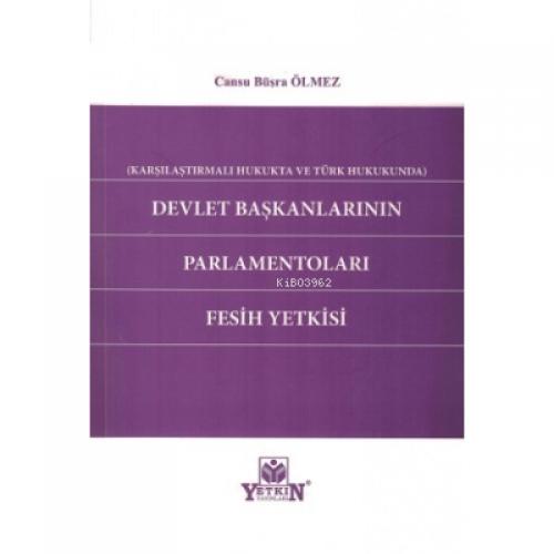 Devlet Başkanlarının Parlamentoları Fesih Yetkisi  Frontansicht 1