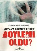 Kur'an'a Hakaret Edince Böyle mi Oldu?  Frontansicht 1