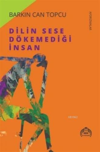 Dilin Sese Dökemediği İnsan  Frontansicht 1
