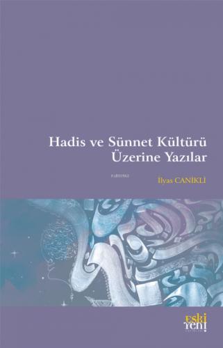Hadis ve Sünnet Kültürü Üzerine Yazılar  Frontansicht 1