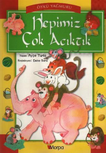 Hepimiz Çok Acıktık  Frontansicht 1