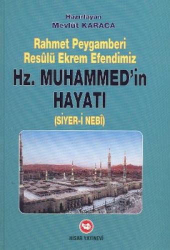 Rahmet Peygamberi Resûlü Ekrem Efendimiz Hz. Muhammed(s.a.v)'in Hayatı (Ciltli)  Frontansicht 1