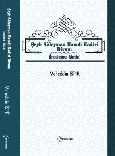 Şeyh Süleyman Hamdi Kadiri Divanı;(İnceleme-Metin)  Frontansicht 1