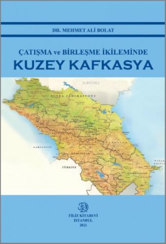 Çatışma Ve Birleşme İkileminde Kuzey Kafkasya  Frontansicht 1