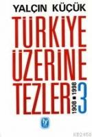 Türkiye Üzerine Tezler 3  Frontansicht 1