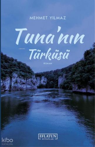 Tuna'nın Türküsü  Frontansicht 1