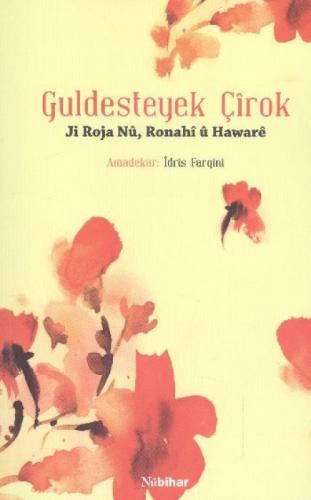 GuldesteyekÇîrok/JiRojaNû,RonahîûHawarê  Frontansicht 1