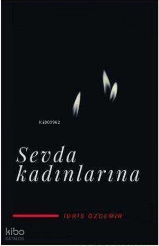 Sevda Kadınlarına  Frontansicht 1
