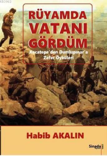 Rüyamda Vatanı Gördüm  Frontansicht 1