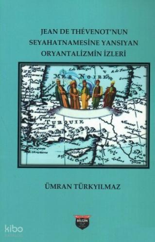 Jean de Thévenot'nun Seyahatnamesinde Yansıyan Oryantalizmin İzleri  Frontansicht 1