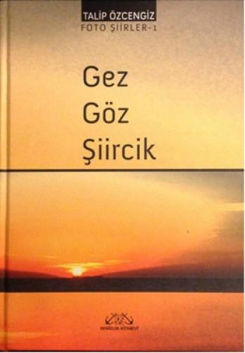 Gez Göz Şiircik  Frontansicht 1
