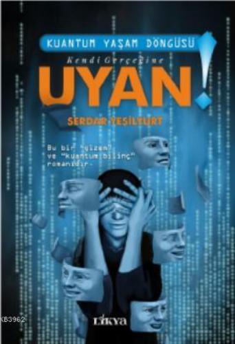 Kendi Gerçeğine Uyan  Frontansicht 1