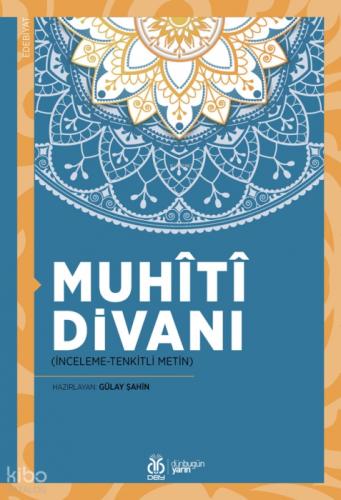 Muhîtî Divanı;(İnceleme-Tenkitli-Metin)  Frontansicht 1