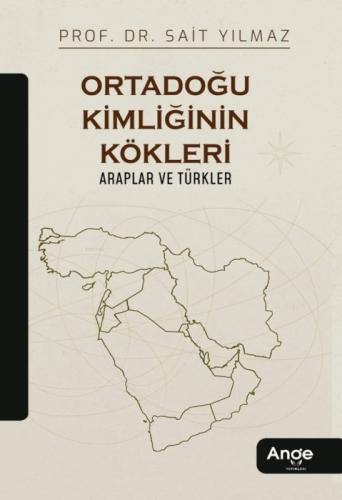 Ortadoğu Kimliğinin Kökleri: Araplar ve Türkler  Frontansicht 1
