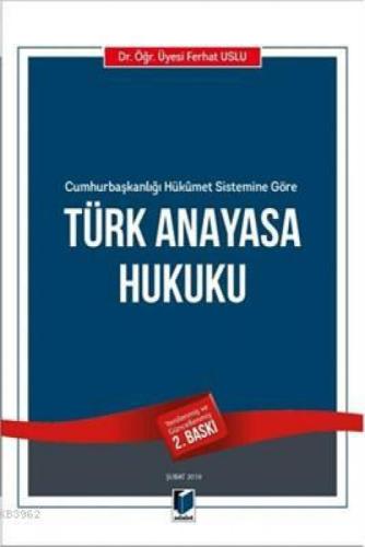 Türk Anayasa Hukuku Cumhurbaşkanlığı Hükumet Sistemine Göre  Frontansicht 1