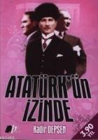Atatürk´ün İzinde  Frontansicht 1