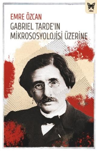 Gabriel Tarde'ın Mikrososyolojisi Üzerine  Frontansicht 1