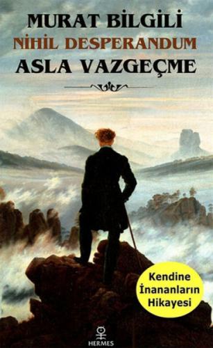 Asla Vazgeçme  Frontansicht 1